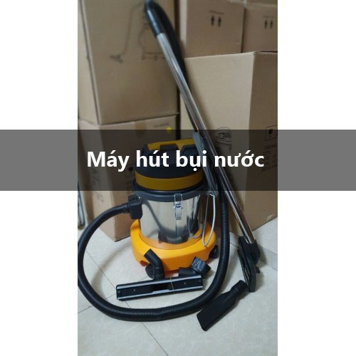 máy hút bụi nước